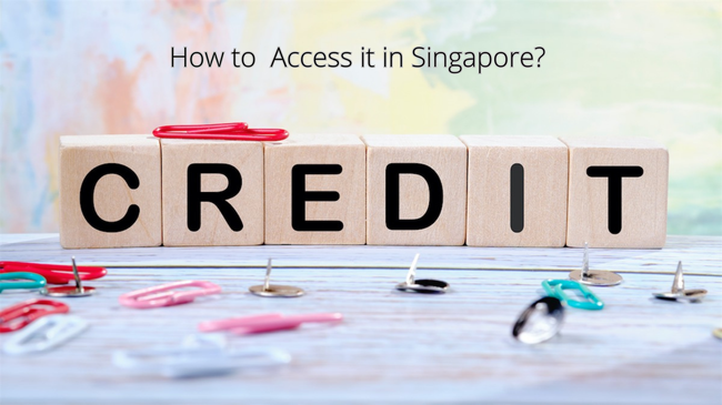 Unlocking Credit in Singapore: Your Comprehensive Guide to Financial Access